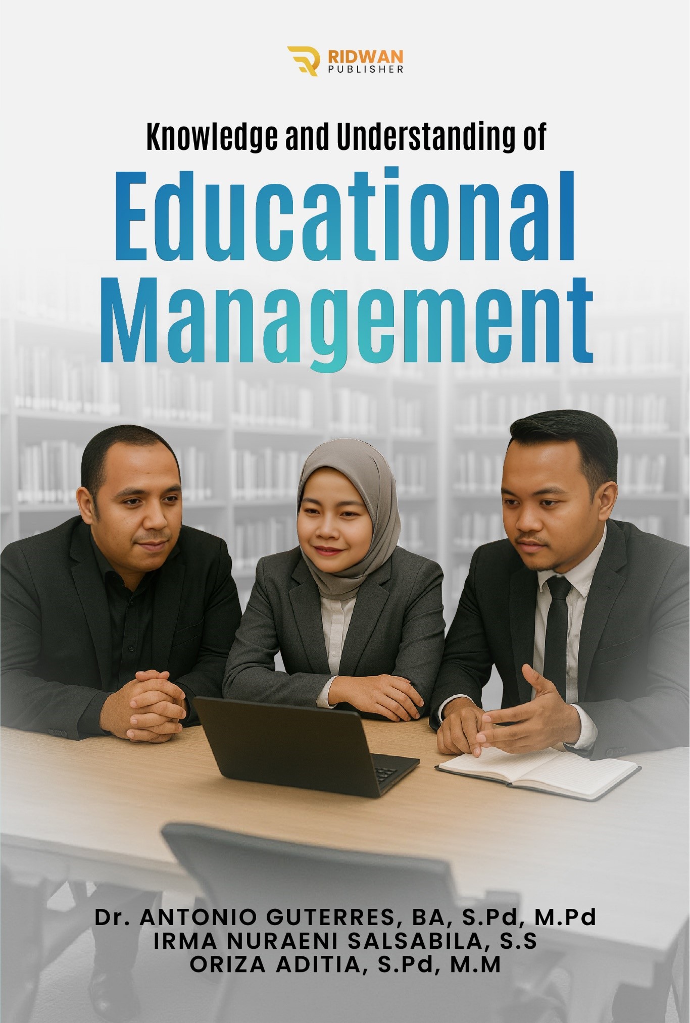 Knowledge and Understanding Educational Management