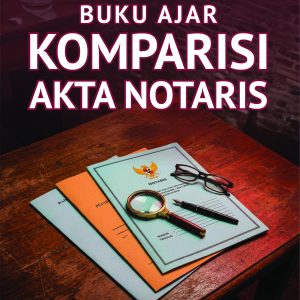 BUKU AJAR KOMPARISI  AKTA NOTARIS